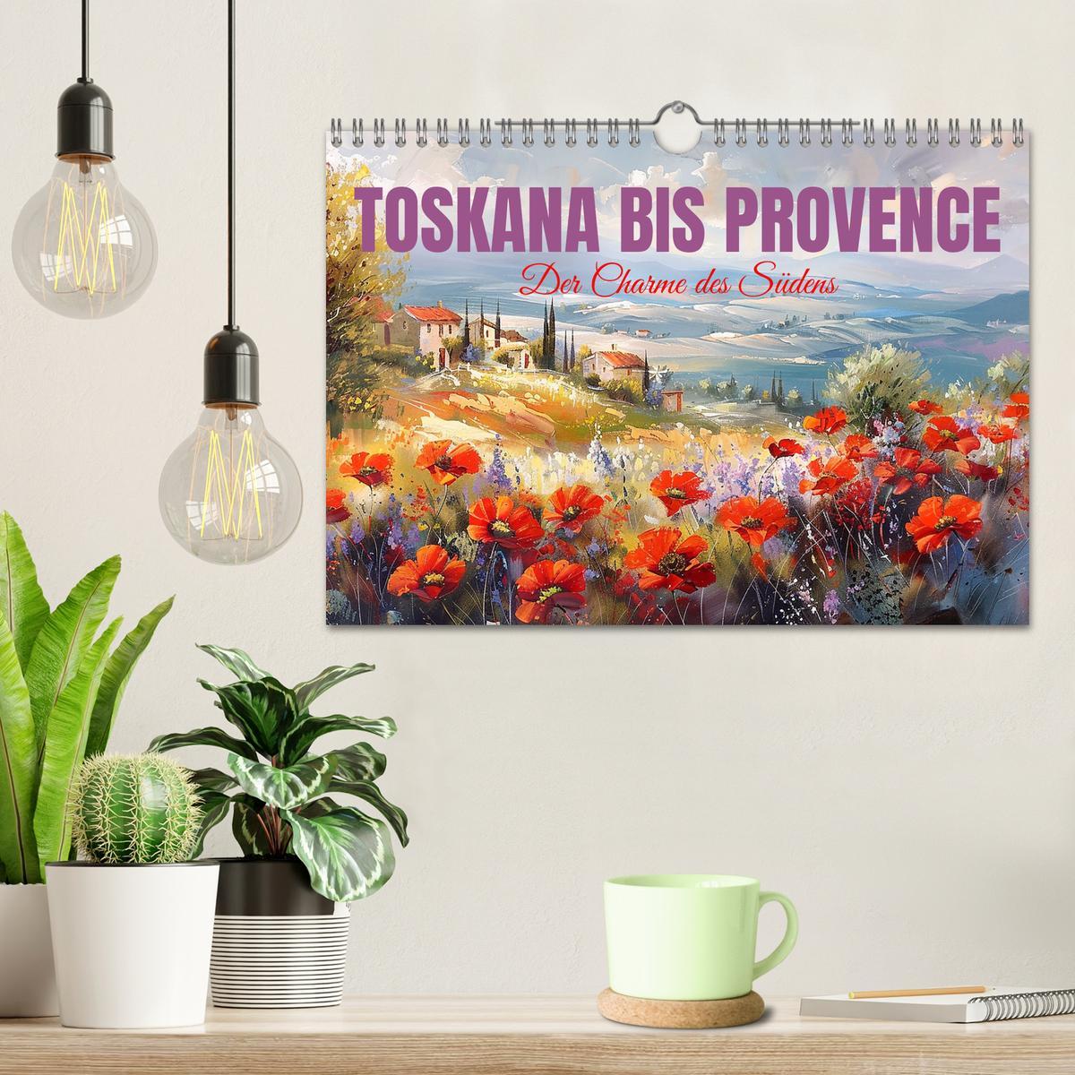 Bild: 9783457139462 | Toskana bis Provence (Wandkalender 2025 DIN A4 quer), CALVENDO...