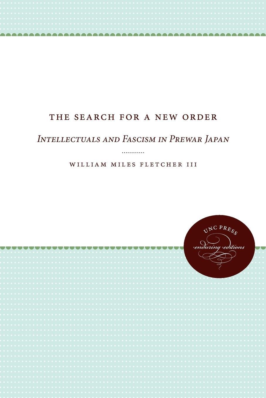 Cover: 9780807896648 | The Search for a New Order | Intellectuals and Fascism in Prewar Japan