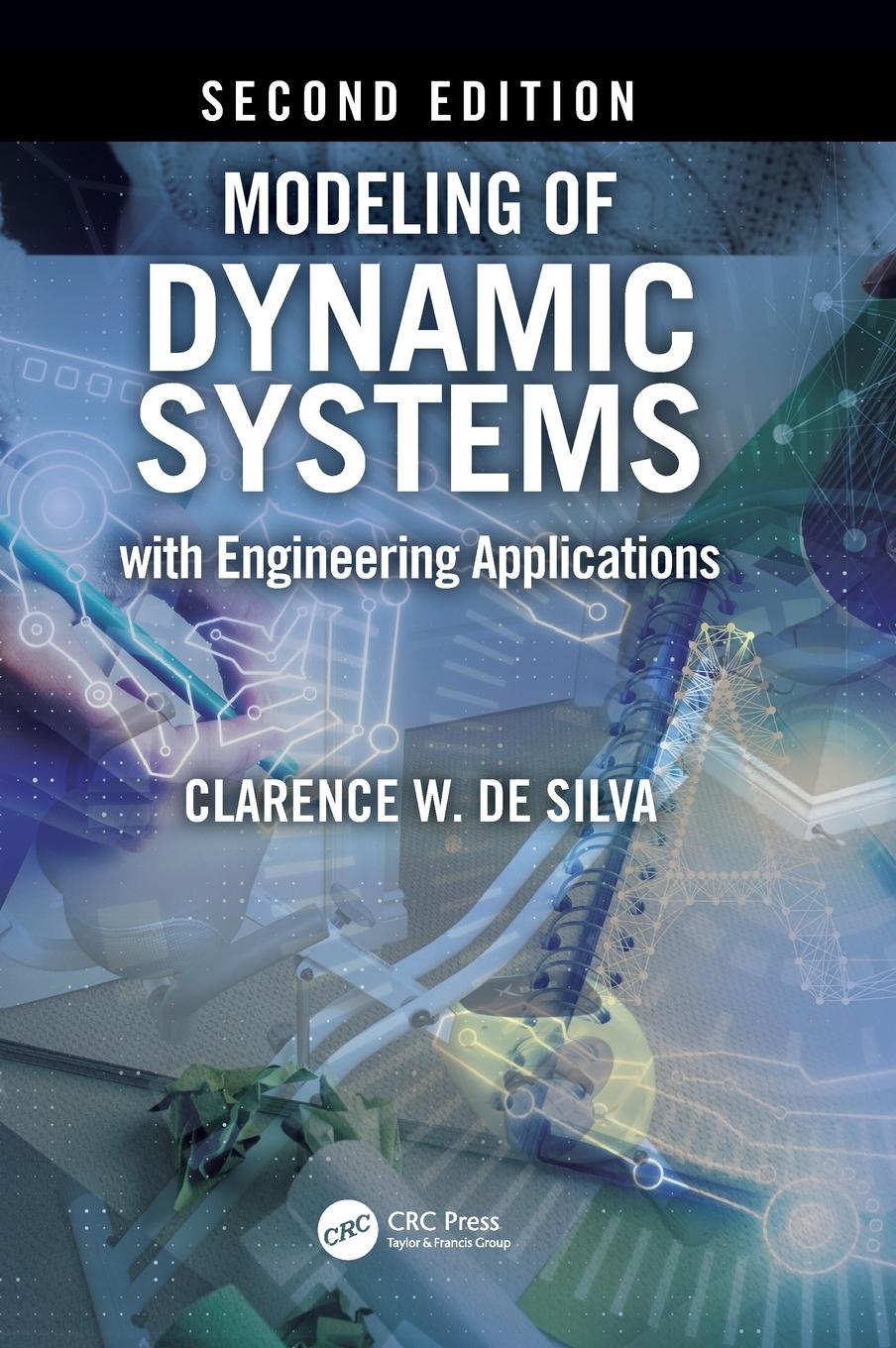 Cover: 9780367644215 | Modeling of Dynamic Systems with Engineering Applications | Silva