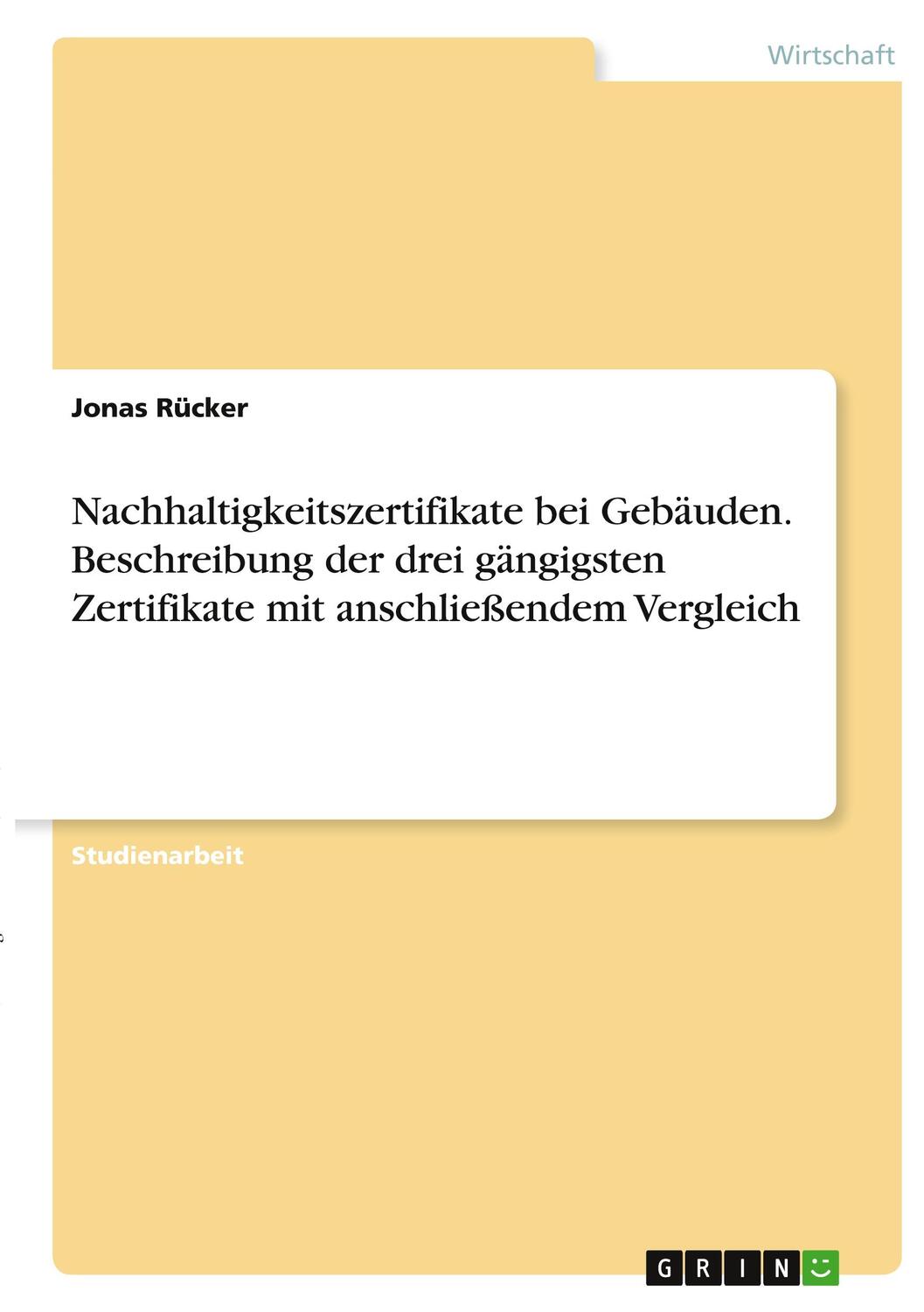 Cover: 9783346373755 | Nachhaltigkeitszertifikate bei Gebäuden. Beschreibung der drei...