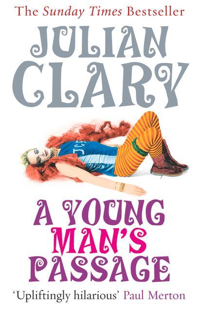 Cover: 9780091908720 | A Young Man's Passage | Julian Clary | Taschenbuch | Englisch | 2006