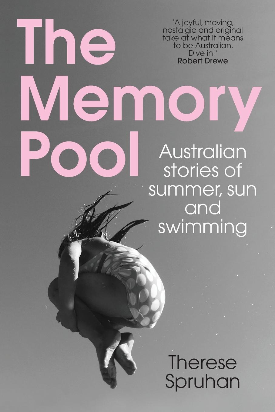 Cover: 9781742236582 | The Memory Pool | Australian stories of summer, sun and swimming