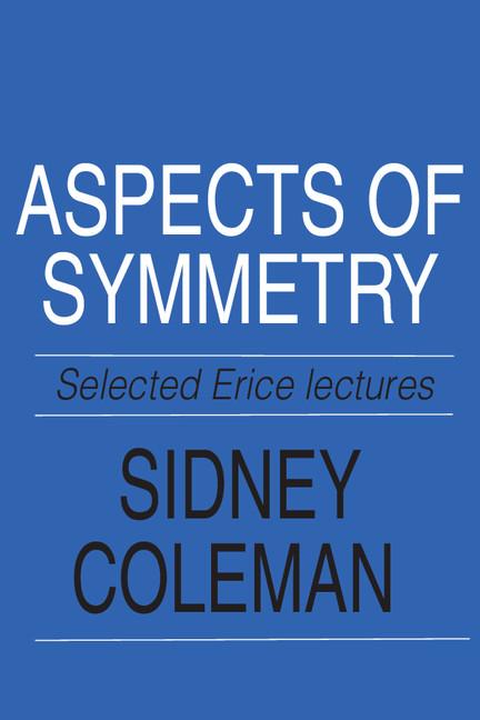 Cover: 9780521318273 | Aspects of Symmetry | Sidney Coleman | Taschenbuch | Englisch | 1988