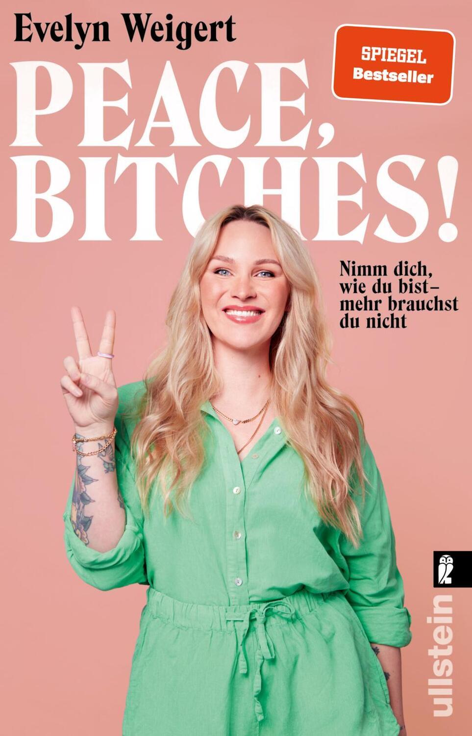 Cover: 9783548065861 | Peace, Bitches! | Evelyn Weigert | Taschenbuch | 240 S. | Deutsch