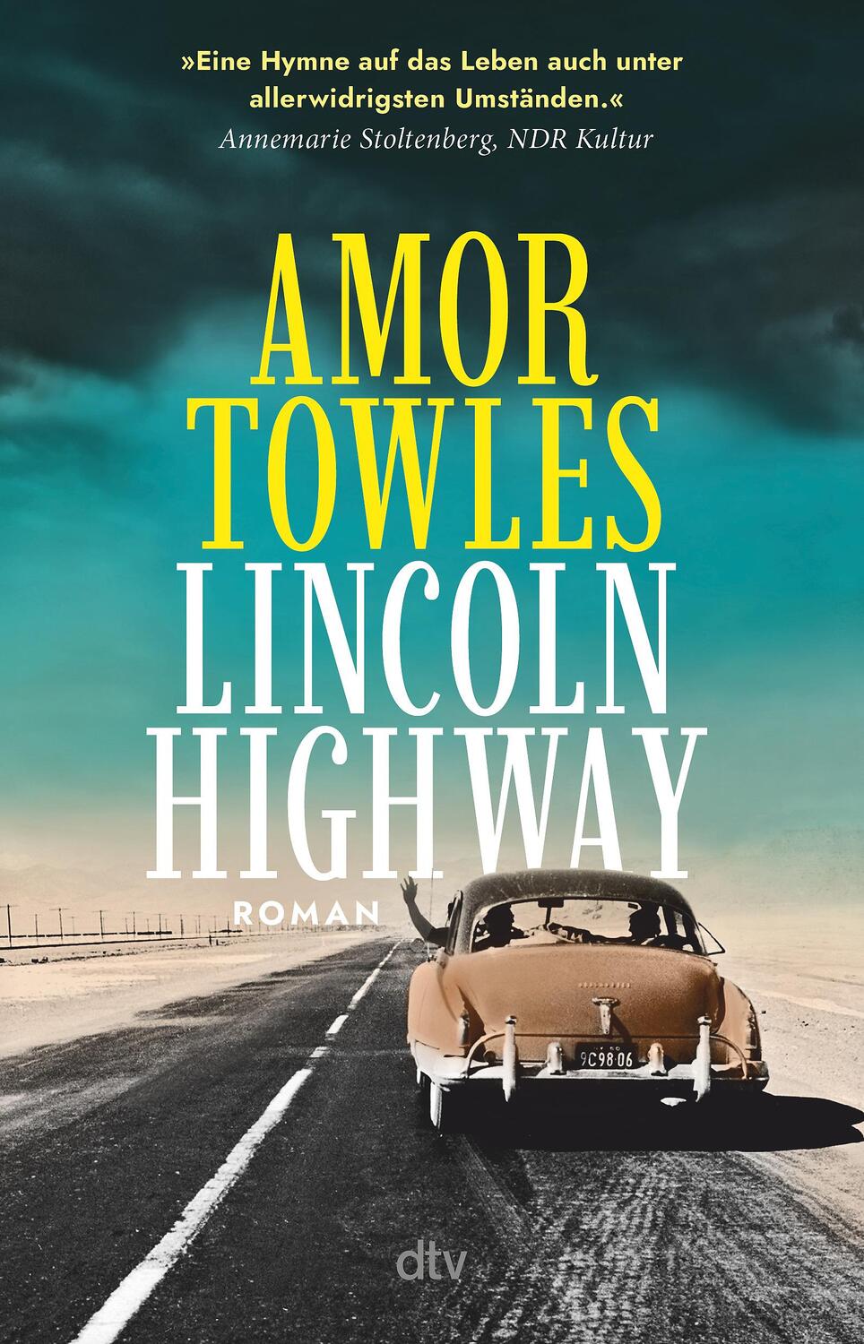 Cover: 9783423148931 | Lincoln Highway | Amor Towles | Taschenbuch | 576 S. | Deutsch | 2024