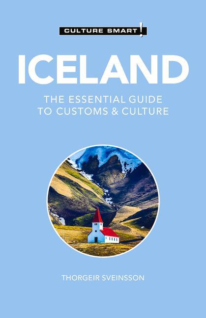 Cover: 9781787029040 | Iceland - Culture Smart! | The Essential Guide to Customs &amp; Culture