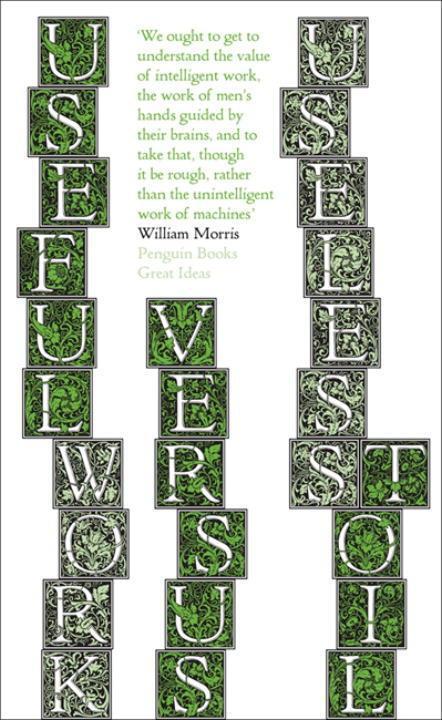 Cover: 9780141036700 | Useful Work v. Useless Toil | William Morris | Taschenbuch | Englisch