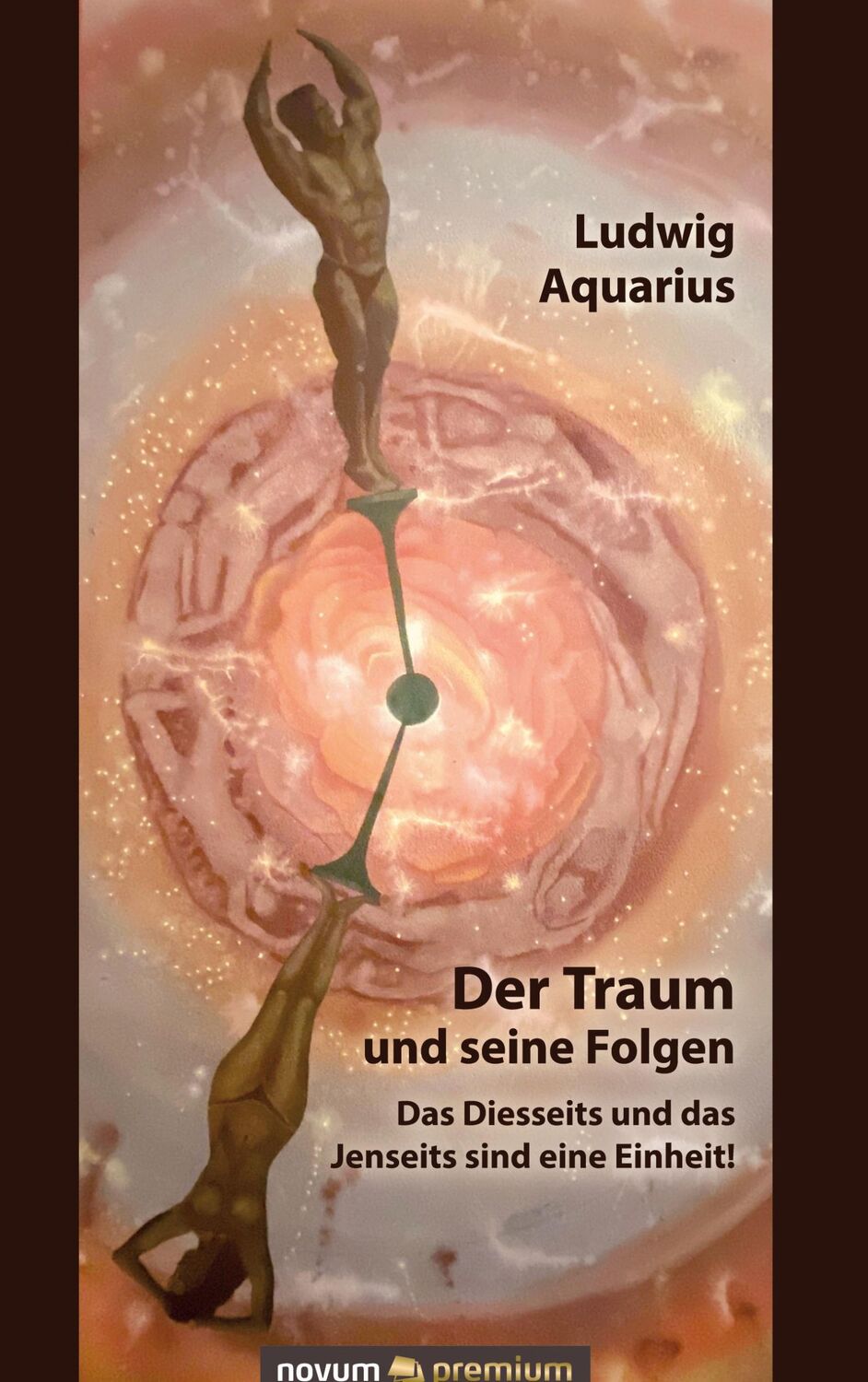 Cover: 9783903861206 | Der Traum und seine Folgen | Ludwig Aquarius | Buch | 56 S. | Deutsch