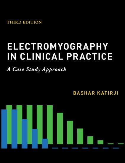 Cover: 9780190603434 | Electromyography in Clinical Practice | Bashar Katirji | Buch | 2018