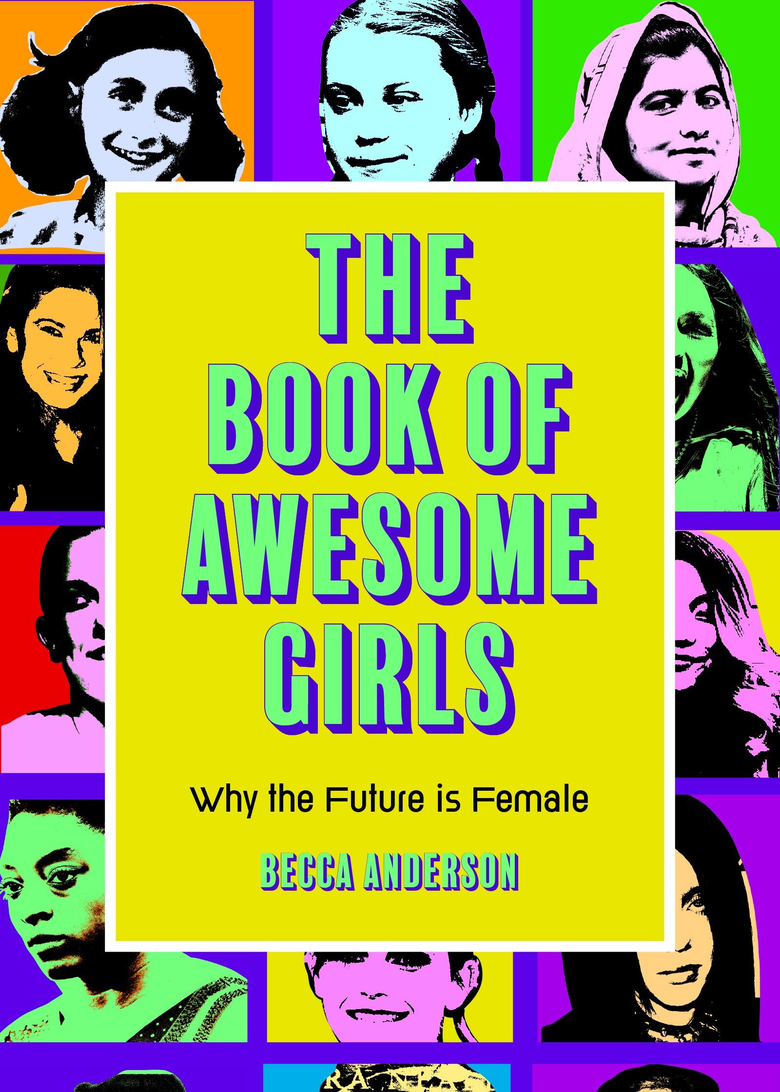 Cover: 9781642505399 | The Book of Awesome Girls | Becca Anderson (u. a.) | Taschenbuch