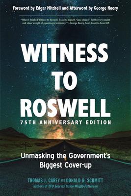 Cover: 9781637480038 | Witness to Roswell, 75th Anniversary Edition | Thomas J Carey (u. a.)