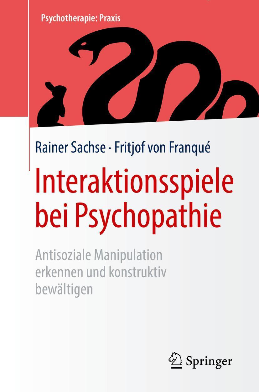 Cover: 9783662592786 | Interaktionsspiele bei Psychopathie | Rainer Sachse (u. a.) | Buch