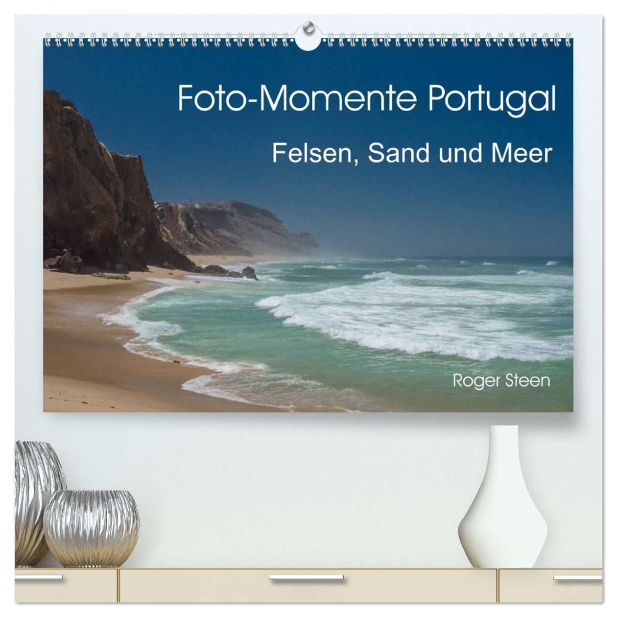 Cover: 9783435504909 | Foto-Momente Portugal - Felsen, Sand und Meer (hochwertiger Premium...