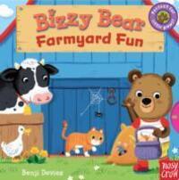 Cover: 9780857633545 | Bizzy Bear: Farmyard Fun | Nosy Crow Ltd | Buch | Englisch | 2014