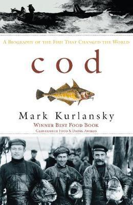 Cover: 9780099268703 | Cod | Mark Kurlansky | Taschenbuch | 294 S. | Englisch | 1999