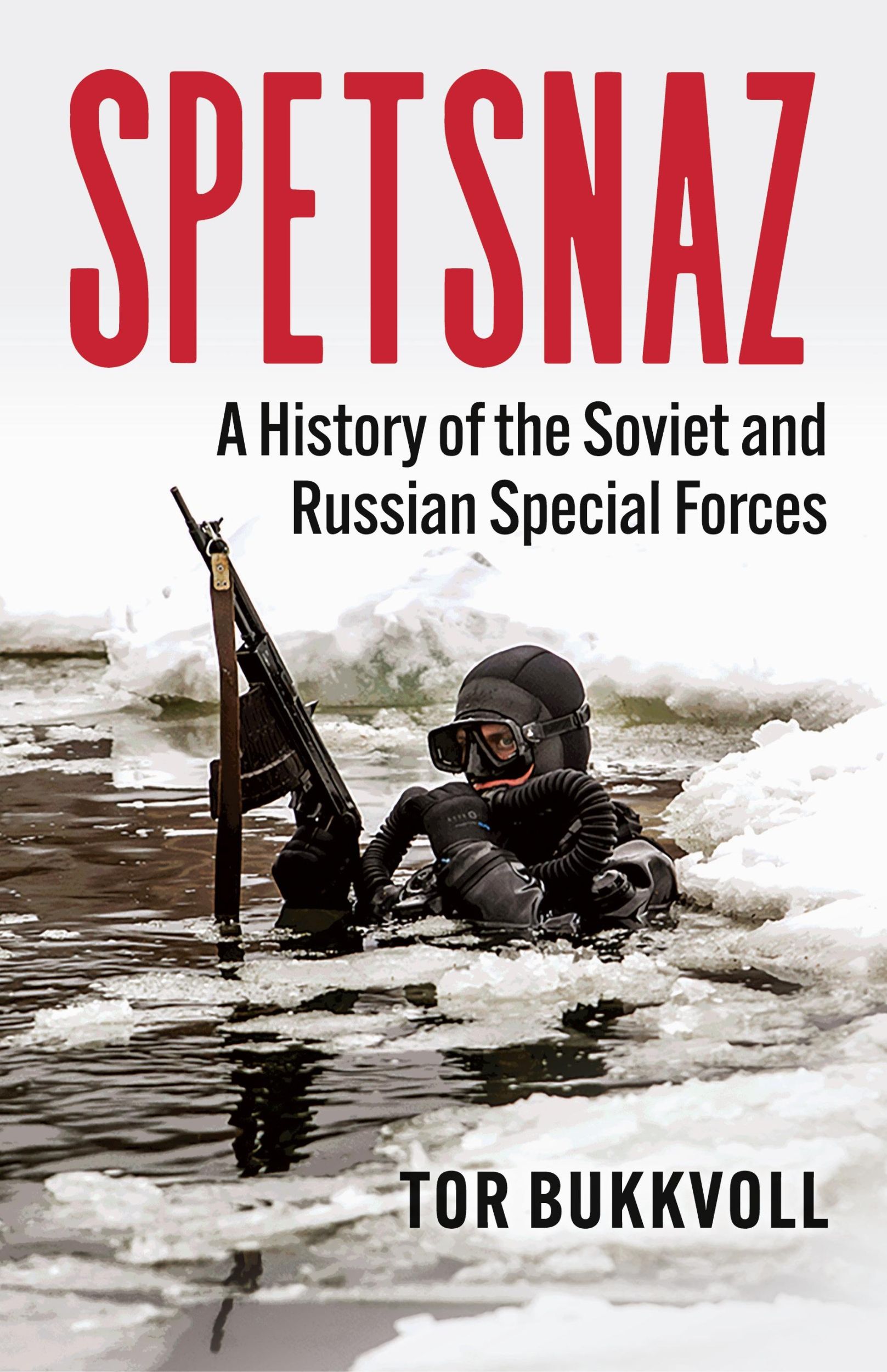 Cover: 9780700637911 | Spetsnaz | A History of the Soviet and Russian Special Forces | Buch