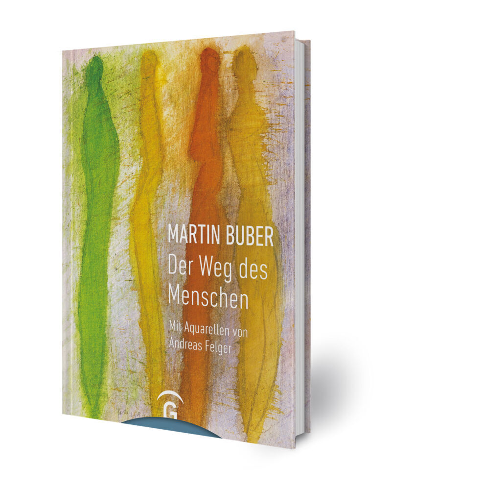 Bild: 9783579085494 | Der Weg des Menschen | Martin Buber | Buch | 90 S. | Deutsch | 2018