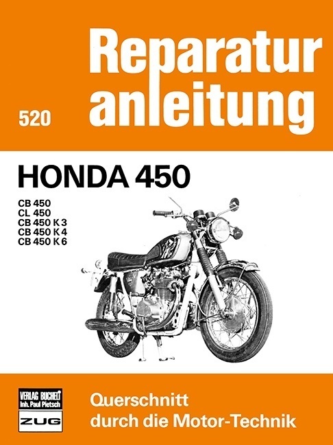 Cover: 9783716813577 | Honda 450 | CB 450, CL 450, CB 450 K 3, CB 450 K 4, CB 450 K 6 | Buch