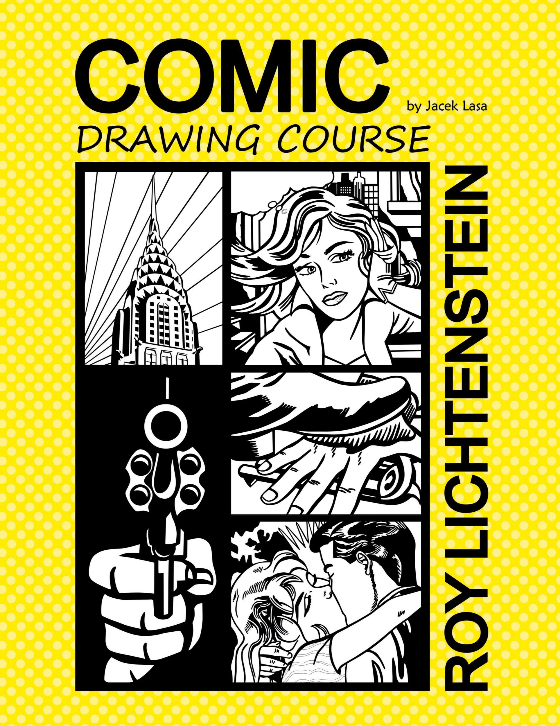 Cover: 9781447510383 | Comic Drawing Course Roy Lichtenstein | Jacek Lasa | Taschenbuch