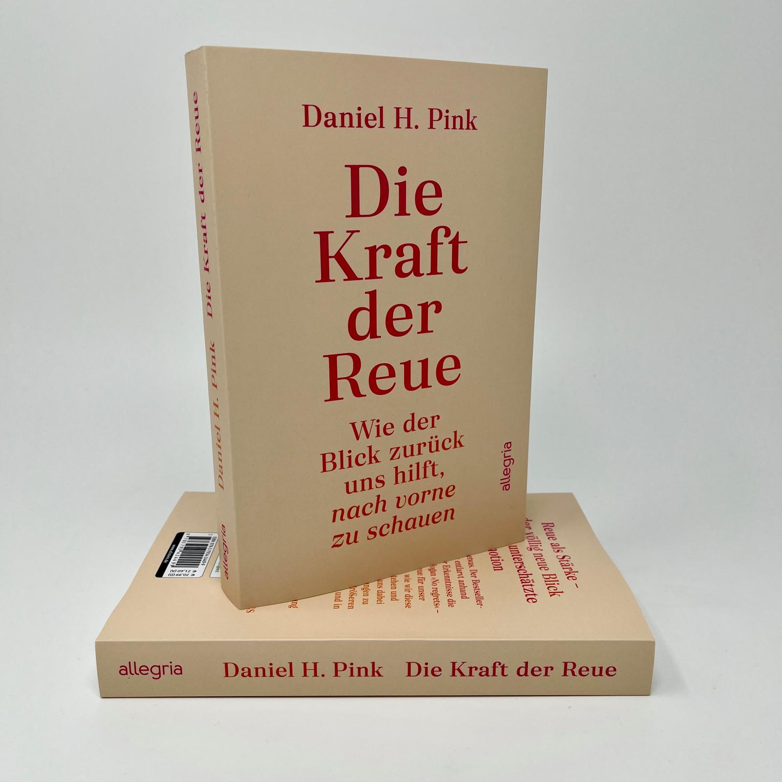 Bild: 9783793424499 | Die Kraft der Reue | Daniel H. Pink | Taschenbuch | 286 S. | Deutsch