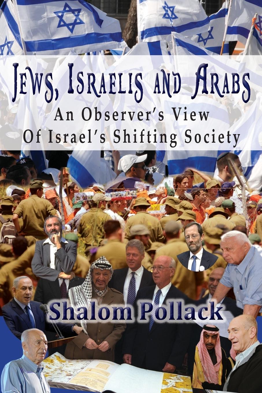 Cover: 9781956381016 | Jews, Israelis and Arabs | Shalom Pollack | Taschenbuch | Englisch