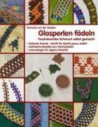 Cover: 9783837025422 | Glasperlen fädeln | Faszinierender Schmuck selbst gemacht | Heyden