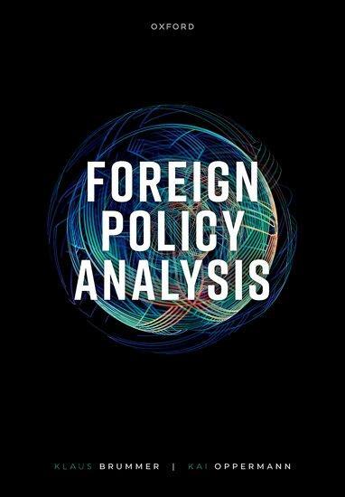 Cover: 9780192857453 | Foreign Policy Analysis | Klaus Brummer (u. a.) | Taschenbuch | 2024