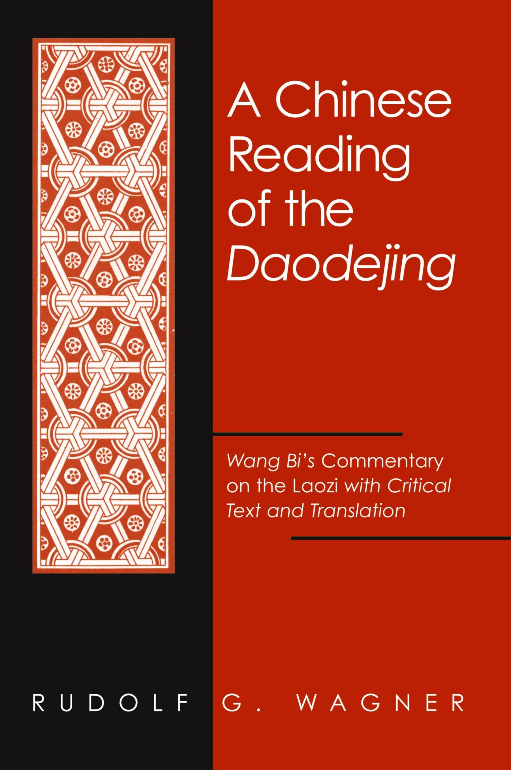 Cover: 9780791451823 | A Chinese Reading of the Daodejing | Rudolf G. Wagner | Taschenbuch