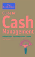 Cover: 9781846685972 | The Economist Guide to Cash Management | John Tennent | Taschenbuch