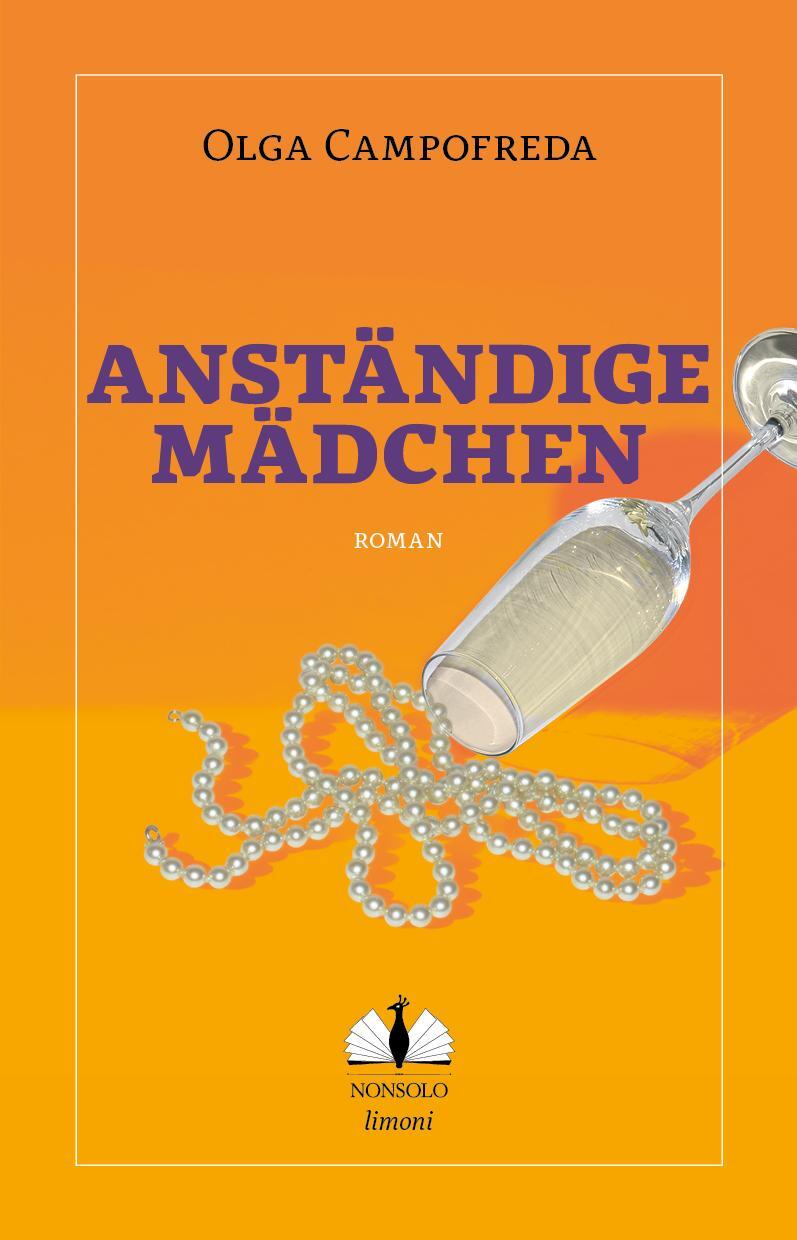 Cover: 9783947767229 | Anständige Mädchen | Olga Campofreda | Taschenbuch | 216 S. | Deutsch