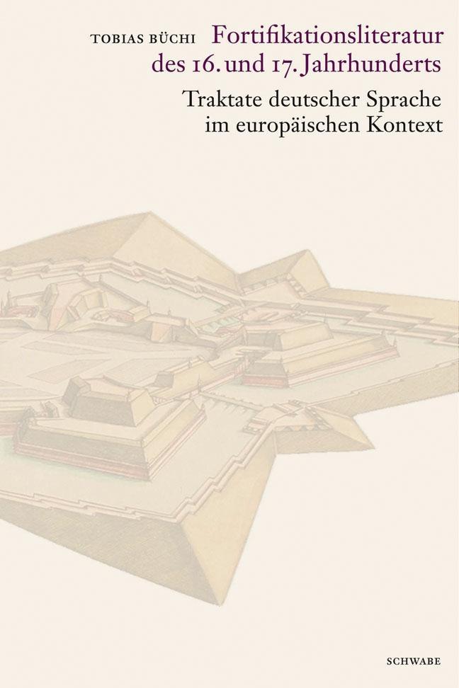 Cover: 9783796533228 | Fortifikationsliteratur des 16. und 17. Jahrhunderts | Tobias Büchi