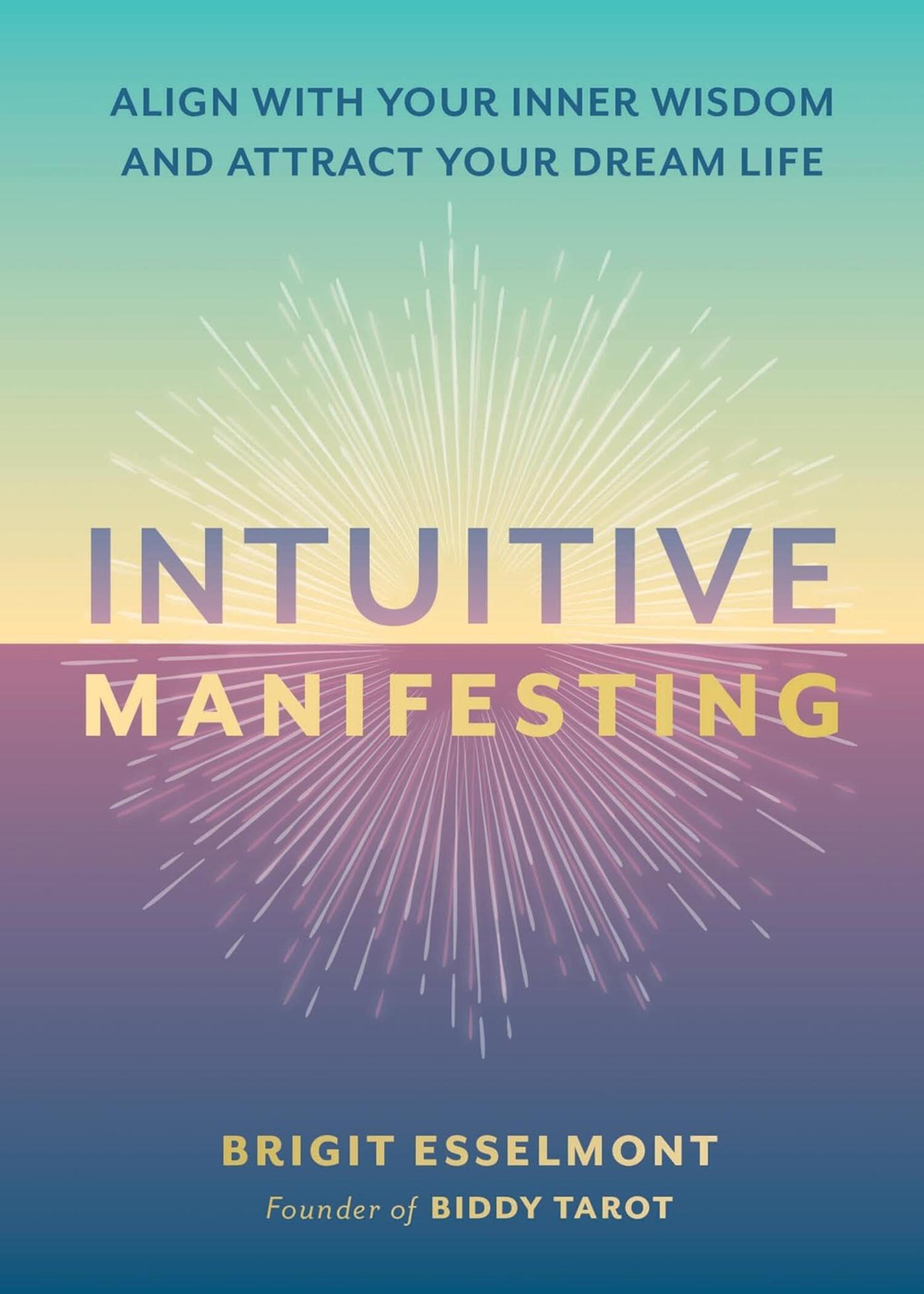 Cover: 9780762488247 | Intuitive Manifesting | Brigit Esselmont | Buch | Englisch | 2024