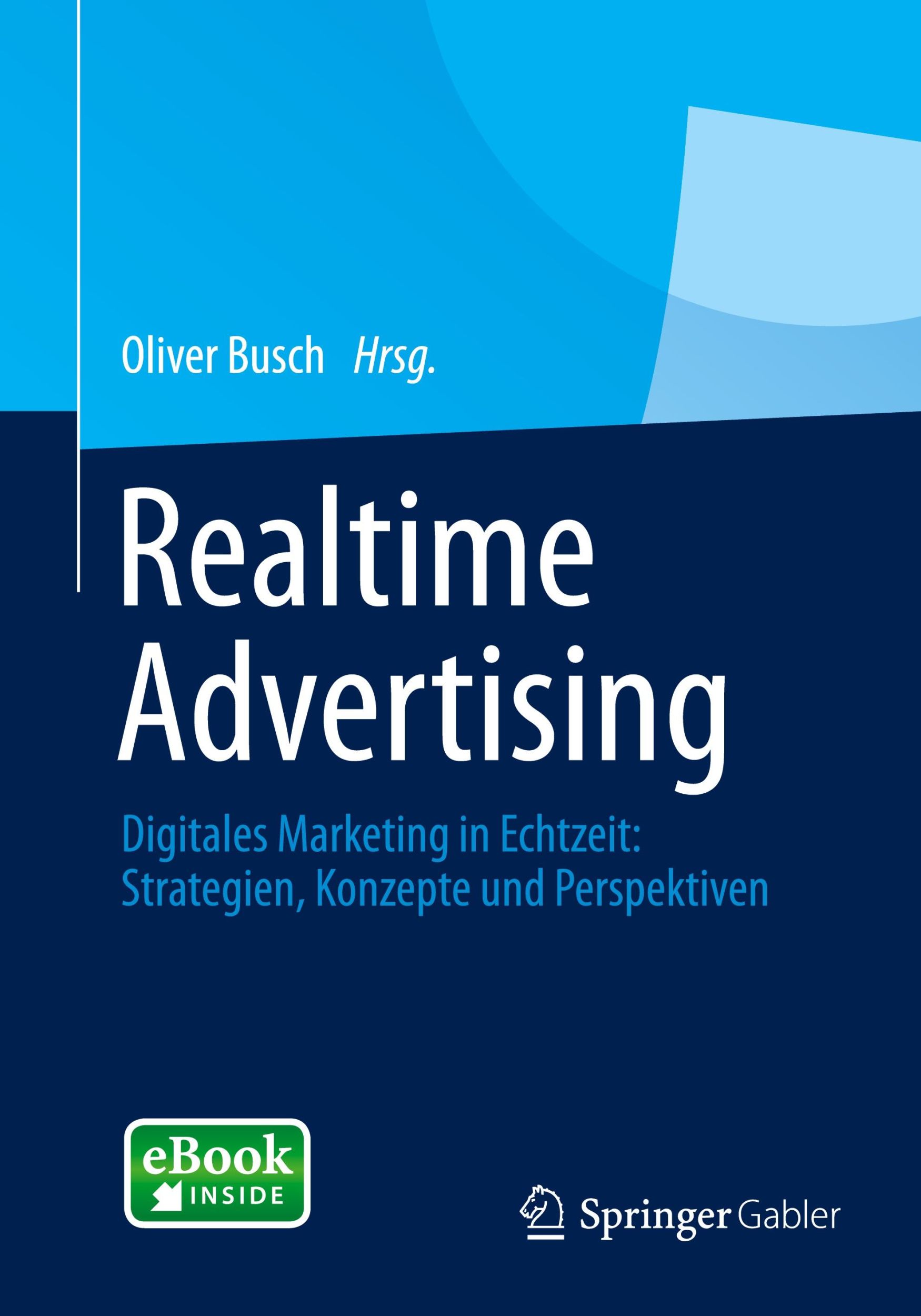 Cover: 9783658053574 | Realtime Advertising | Oliver Busch | Bundle | Paperback | Deutsch