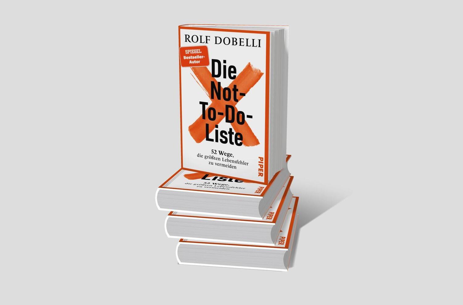 Bild: 9783492073158 | Die Not-To-Do-Liste | Rolf Dobelli | Buch | 352 S. | Deutsch | 2024