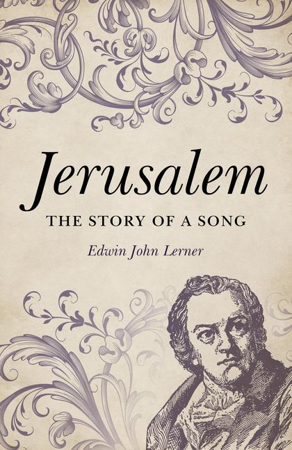 Cover: 9781803411040 | Jerusalem | The Story of a Song | Edwin John Lerner | Taschenbuch