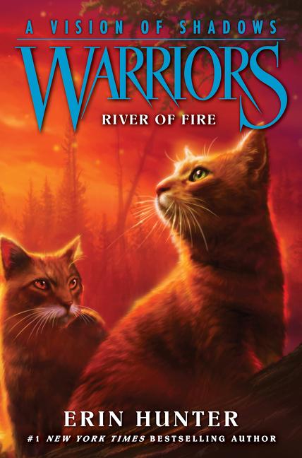 Cover: 9780062386557 | Warriors: A Vision of Shadows: River of Fire | Erin Hunter | Buch