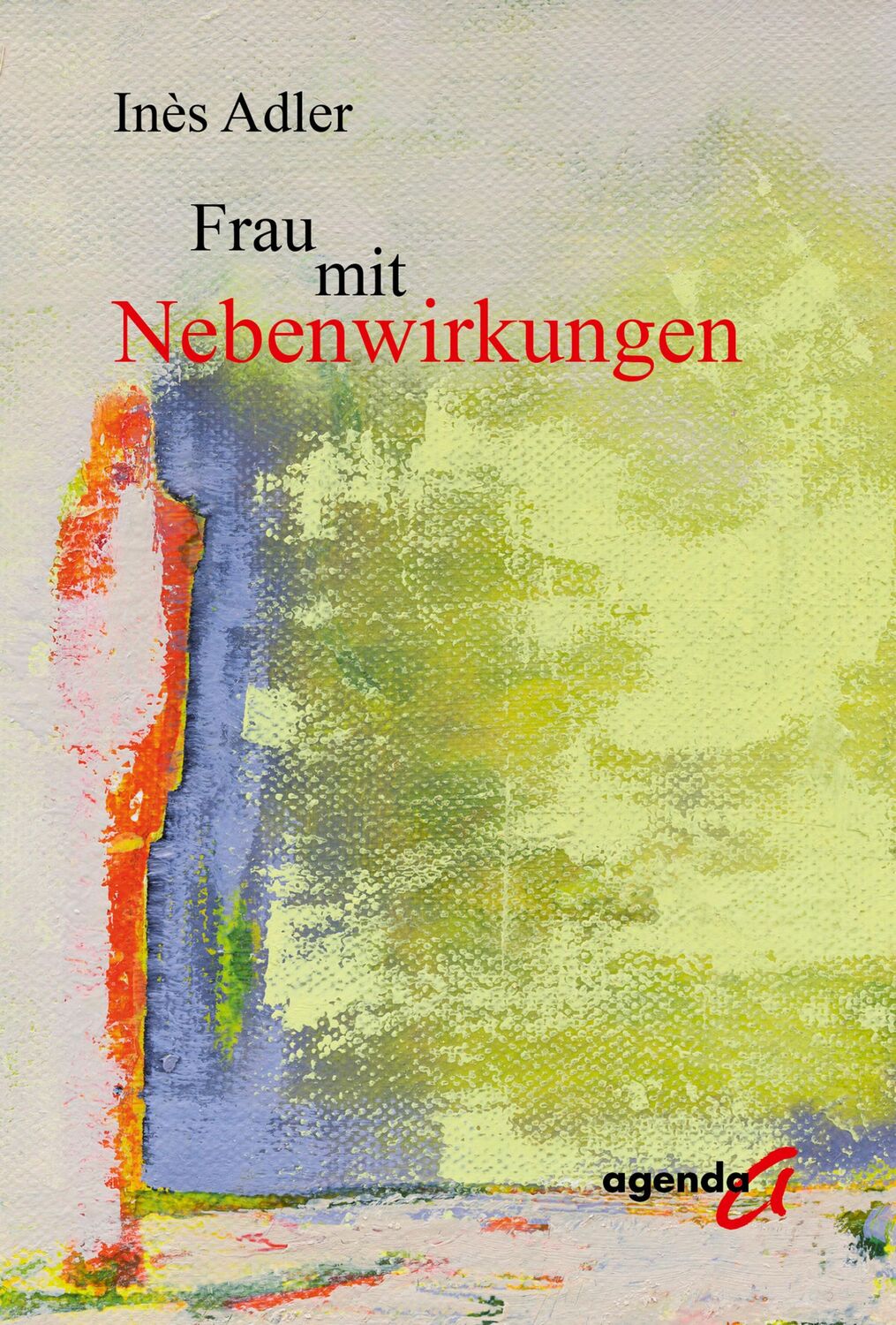 Cover: 9783896888143 | Frau mit Nebenwirkungen | Transgender ohne Wahlfreiheit | Inès Adler