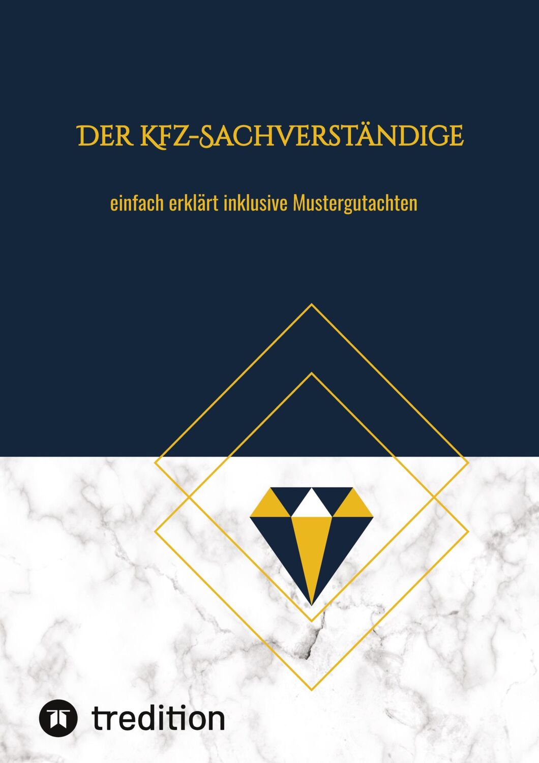 Cover: 9783384237590 | Der Kfz-Sachverständige | Nico Michaelis | Buch | 256 S. | Deutsch