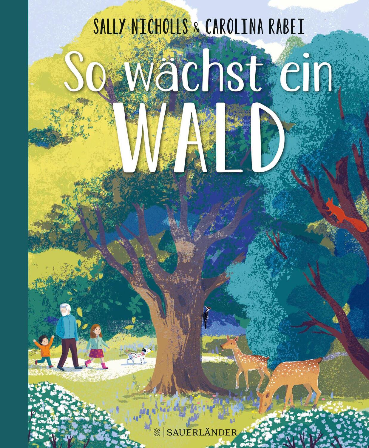 Cover: 9783737358408 | So wächst ein Wald | Sally Nicholls | Buch | 40 S. | Deutsch | 2021