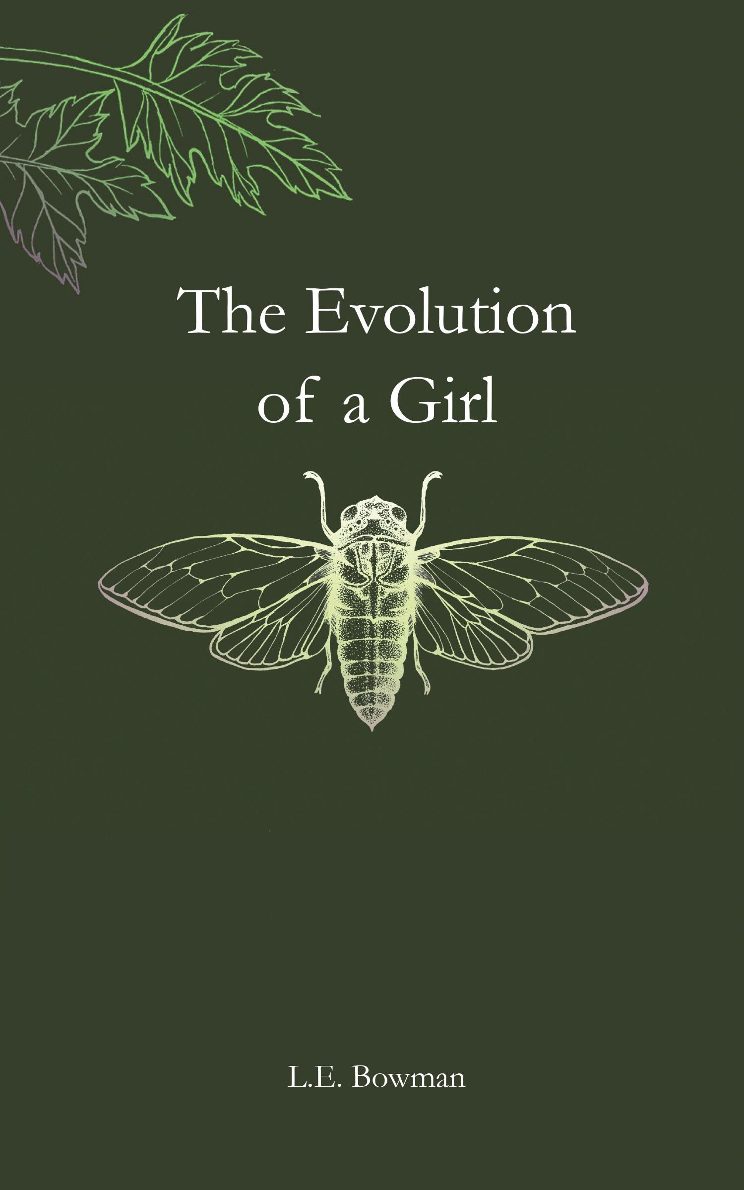 Cover: 9781733854603 | The Evolution of a Girl | L. E. Bowman | Taschenbuch | Englisch | 2019