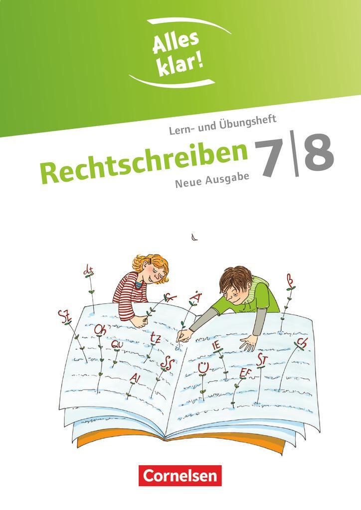 Cover: 9783464604519 | Alles klar! Deutsch 7./8. Schuljahr. Rechtschreiben | Rusnok (u. a.)