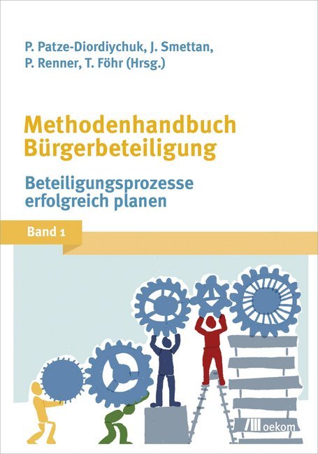 Cover: 9783865818331 | Methodenhandbuch Bürgerbeteiligung. Bd.1 | Patze-Diordiychuk (u. a.)