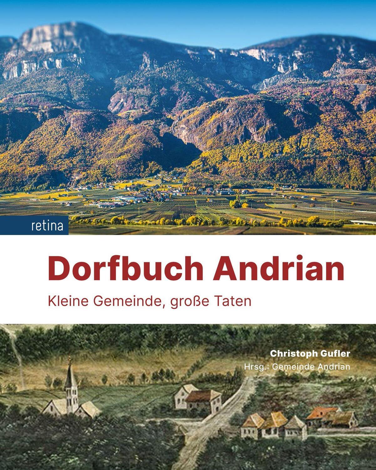 Cover: 9788899834166 | Dorfbuch Andrian | Kleine Gemeinde, große Taten | Christoph Gufler