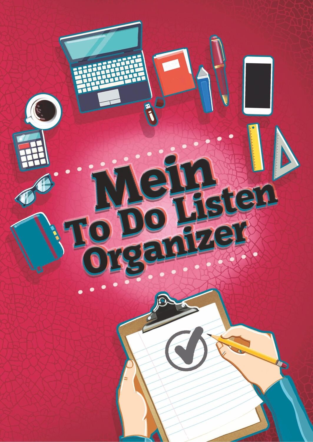 Cover: 9783967380590 | Mein To Do Listen Organizer | Angelina Schulze | Taschenbuch | 128 S.