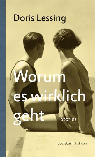 Cover: 9783869151908 | Worum es wirklich geht | Stories | Doris Lessing | Buch | 220 S.