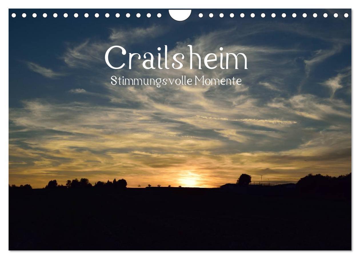 Cover: 9783435565955 | Crailsheim - Stimmungsvolle Momente (Wandkalender 2025 DIN A4...