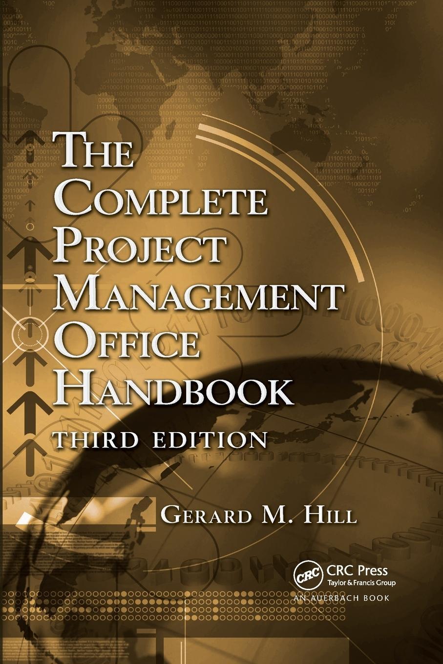 Cover: 9781032340241 | The Complete Project Management Office Handbook | Gerard M Hill | Buch