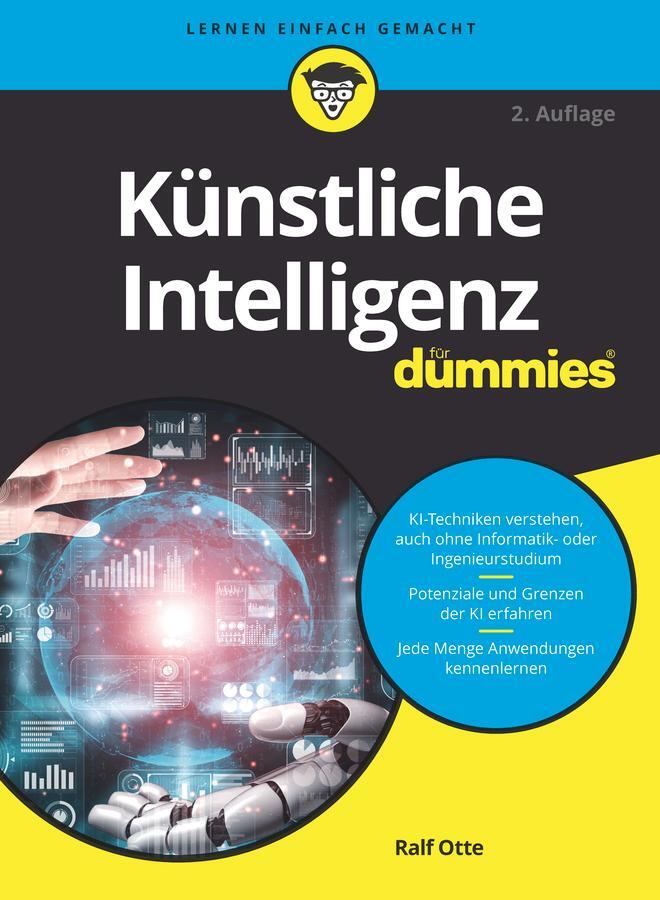 Cover: 9783527720996 | Künstliche Intelligenz für Dummies | Ralf Otte | Taschenbuch | 512 S.