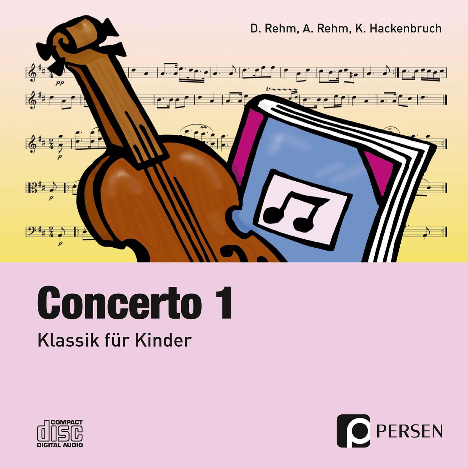 Cover: 9783834438263 | Concerto 1. CD (3. bis 6. Klasse) | Klassik für Kinder | Rehm (u. a.)