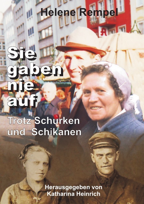 Cover: 9783745043143 | Sie gaben nie auf - trotz Schurken und Schikanen | Familiengeschichte